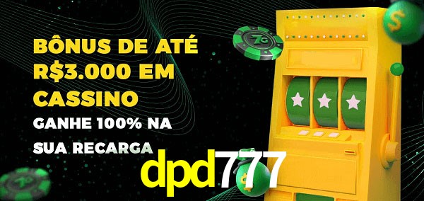 dpd777 melhor bônus de depósito