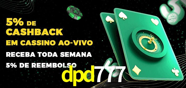Promoções do cassino ao Vivo dpd777